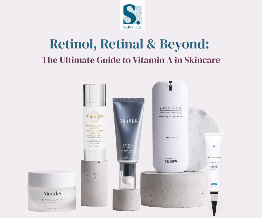 Retinol, Retinal & Beyond